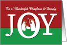 Christmas to Chaplain and Family JOY on Red and Green with Nativity card