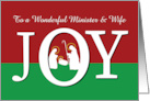 Christmas to Minister and Wife JOY on Red and Green with Nativity card