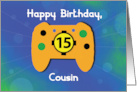 Cousin Boy 15 Year Old Birthday Gamer Controller card
