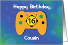 Cousin Boy 16 Year Old Birthday Gamer Controller card