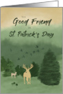 To Friend St. Patrick’s Day Landscape with Deer and Shamrocks card