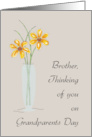 Brother Grandparents Day Thinking of You with Two Flowers in Vase card