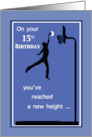 15th Birthday Boy Basketball Reach High card