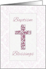 Girl Baptism Blessings Pink Cross with Damask Swirls card