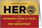 Firefighter 10 Year Retirement Hero Grunge Emblem card