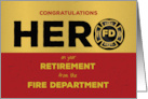 Firefighter Retirement Hero Grunge Emblem card