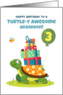 Grandson 3rd Birthday Cute Turtle with Presents and Little Friends card