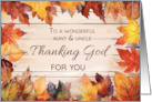 Aunt and Uncle Thanksgiving Thanking God Autumn Leaves card