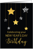 Birthday on New Years Day Star Shine Gold and Silver Stars on Black card