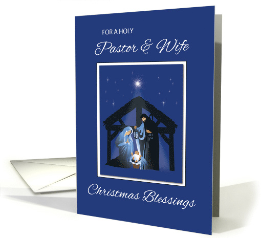 Pastor and Wife Christmas Blessings Manger on Blue card (1593450)