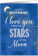 Boyfriend, Love From Stars to Moon Night Sky With Glitter Look card