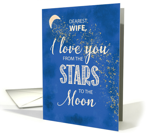 Wife, Love From Stars to Moon Night Sky With Glitter Look card