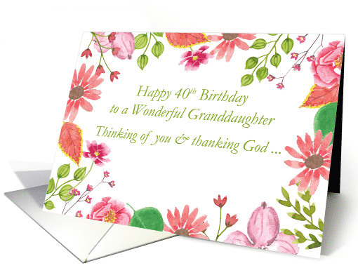40th Birthday Wonderful Granddaughter Watercolor Flowers... (1595268)