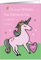 Magical Unicorn Birthday on Valentine’s Day card