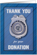 Donation to Police Department in Blue Thank You with Badge card