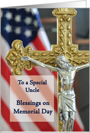 Uncle Memorial Day Blessings with Cross and Flag card