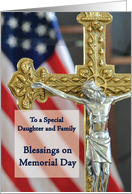 Daughter and Family Memorial Day Blessings with Cross and Flag card