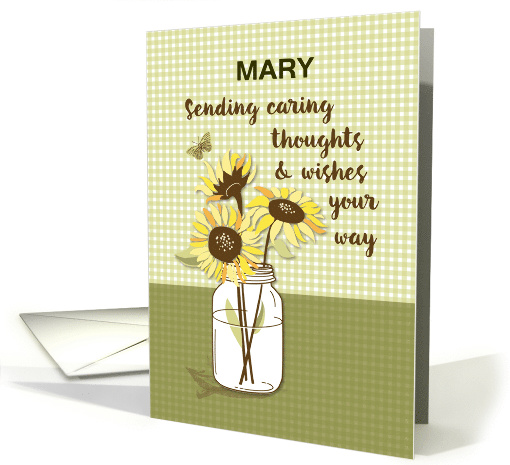 Custom Name Caring Thoughts with Sunflowers in Mason Jar card