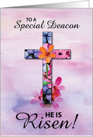 Deacon Easter He is...