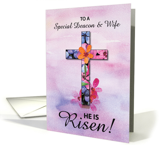 Deacon and Wife Easter He is Risen Cross Watercolor Flowers card