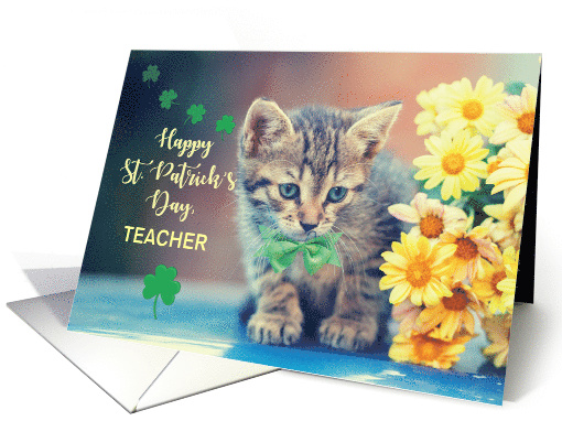 Custom Relation Teacher St. Patricks Day Kitten with... (1601280)