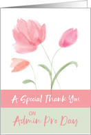 Admin Pro Day Thank You Pink Flowers card