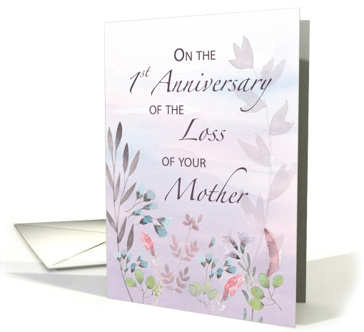 Mother 1st Anniversary of Loss Watercolor Florals and Branches card