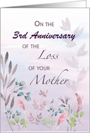 Mother Custom Year 3rd Anniversary of Loss Watercolor Florals and Bran card