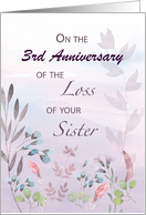Sister Custom Year 3rd Anniversary of Loss Watercolor Florals and Bran card
