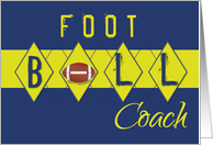 Football Coach from All of Us Thanks Blue and Gold Distressed Letters card