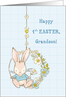 Grandson First 1st Easter Cute Bunny on Flower Swing card