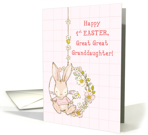 Great Great Granddaughter First Easter Bunny on Flower Swing card
