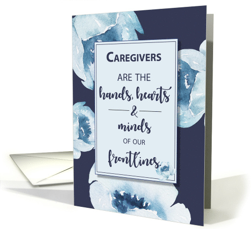 Caregivers During Coronavirus Pandemic Flowers on Navy card (1610492)