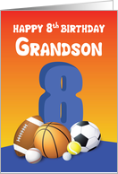 Grandson 8th Eight Birthday Sports Balls card