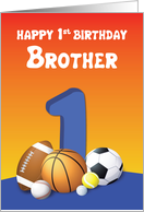 Brother 1st Birthday Sports Balls card
