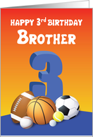 Brother 3rd Birthday Sports Balls card