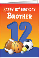Brother 12th Birthday Sports Balls card