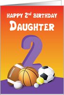Daughter 2nd Birthday Sports Balls card