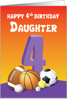 Daughter 4th Birthday Sports Balls card