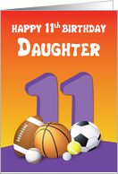Daughter 11th Birthday Sports Balls card