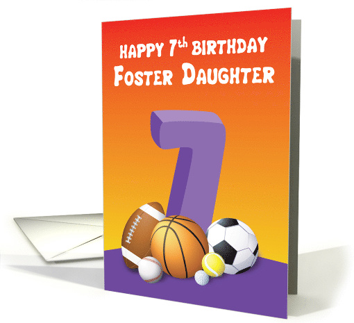 Foster Daughter 7th Birthday Sports Balls card (1612768)
