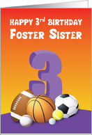 Foster Sister 3rd Birthday Sports Balls card