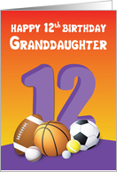 Granddaughter 12th Birthday Sports Balls card