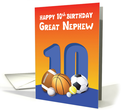 Great Nephew 10th Birthday Sports Balls card (1613640)