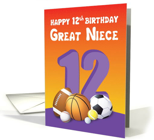 Great Niece 12th Birthday Sports Balls card (1614526)