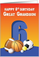 Great Grandson 6th Birthday Sports Balls card