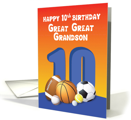 Great Great Grandson 10th Birthday Sports Balls card (1615144)
