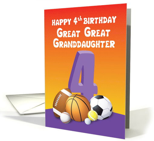 Great Great Granddaughter 4th Birthday Sports Balls card (1615154)