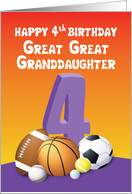 Great Great Granddaughter 4th Birthday Sports Balls card