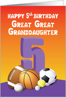 Great Great Granddaughter 5th Birthday Sports Balls card